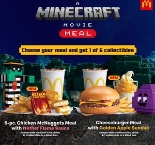 MCDONALD’S UNLOCKS “A MINECRAFT MOVIE” MEALS AND COLLECTIBLES IN THIS YEAR’S MOST EPIC MOVIE COLLABORATION  