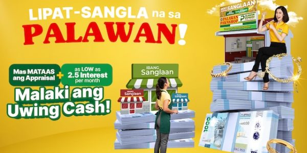 Palawan Pawnshop’s Lipat Sangla Offers Higher Appraisals, Lower Interest, Bigger Take-Home Pay for Every Pawner