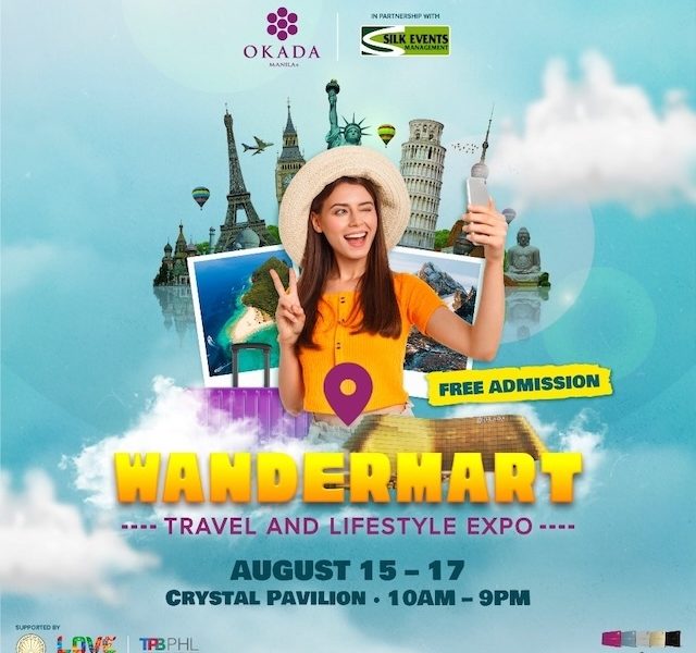 Okada Manila Unveils WanderMart: A Landmark Travel & Lifestyle Expo with Over 100 Brands