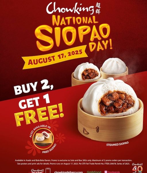 Celebrate National Siopao Day at Chowking! 