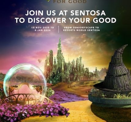 Sentosa Invites Guests to ‘Discover Your Good’ in Celebration of Highly Anticipated Film from Universal Pictures, Wicked: For Good