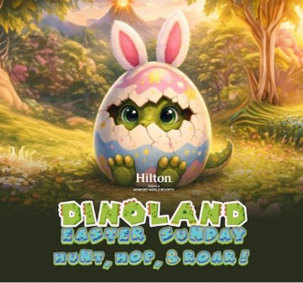 Hilton Manila Newport World Resorts Celebrates Easter Sunday with Dinoland: Hop, Hunt, Roar!