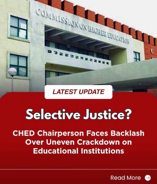 Selective Justice? CHED Chairperson Faces Backlash Over Uneven Crackdown on Educational Institutions