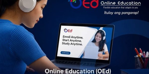 Enroll Anytime, Learn Anytime: Online Education (OEd) Breaks the Boundaries of Traditional Education for the Next Generation of Filipino Learners