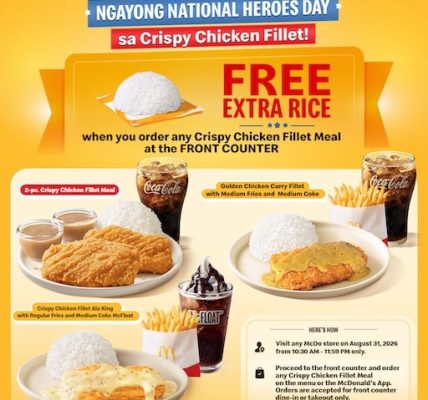McDonald’s Goes Extra for Everyday Filipinos This National Heroes Day With FREE Extra Rice on Crispy Chicken Fillet Meals